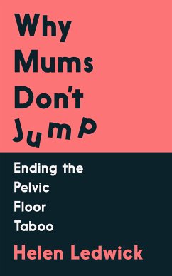 Why Mums Don't Jump (eBook, ePUB) - Ledwick, Helen