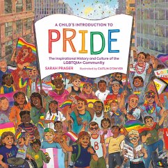 A Child's Introduction to Pride (eBook, ePUB) - Prager, Sarah