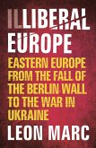 Illiberal Europe (eBook, ePUB)