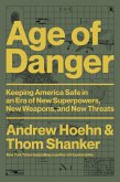 Age of Danger (eBook, ePUB)