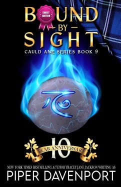 Cover Bound by Sight - Sweet Edition (Cauld Ane Sweet Series - Tenth Anniversary Editions, #9) (eBook, ePUB)