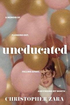 Uneducated (eBook, ePUB) - Zara, Christopher