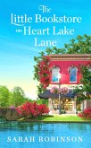The Little Bookstore on Heart Lake Lane (eBook, ePUB)