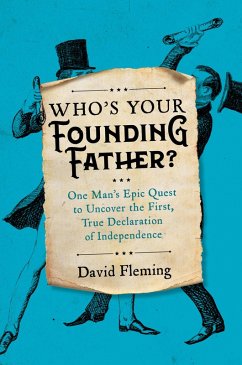 Who's Your Founding Father? (eBook, ePUB) - Fleming, David