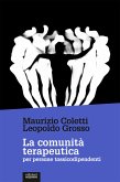 La comunità terapeutica per persone tossicodipendenti (eBook, ePUB)