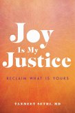 Joy is My Justice (eBook, ePUB)