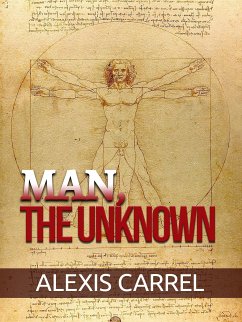 Man, the Unknown (eBook, ePUB) - Carrell, Alexis