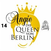 Best of Comedy: Angie, die Queen von Berlin, Folge 14 (MP3-Download)