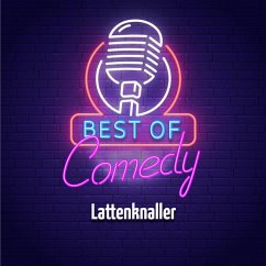 Best of Comedy: Lattenknaller (MP3-Download) - Autoren, Diverse