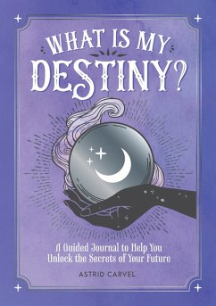 What is My Destiny? (eBook, ePUB) - Carvel, Astrid