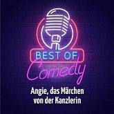 Best of Comedy: Angie, das Märchen von der Kanzlerin, Teil 1 (MP3-Download)