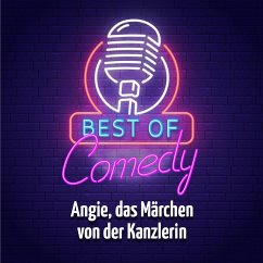 Best of Comedy: Angie, das Märchen von der Kanzlerin, Teil 1 (MP3-Download) - Autoren, Diverse