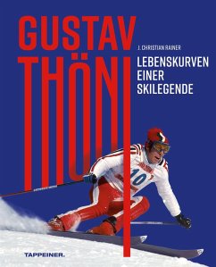 Cover Gustav Thöni - Lebenskurven einer Skilegende (eBook, PDF)