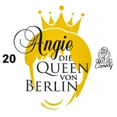 Best of Comedy: Angie, die Queen von Berlin, Folge 20 (MP3-Download)