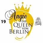 Best of Comedy: Angie, die Queen von Berlin, Folge 19 (MP3-Download)