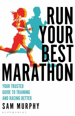 Run Your Best Marathon (eBook, PDF) - Murphy, Sam