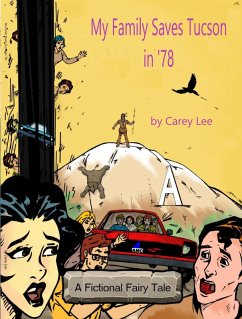 Cover My Family Saves Tucson in '78 (eBook, ePUB)