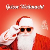 Best of Comedy: Geisse Weihnacht (MP3-Download)