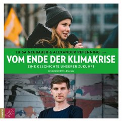 Vom Ende der Klimakrise (MP3-Download) - Neubauer, Luisa; Repenning, Alexander