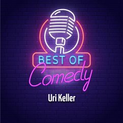 Best of Comedy: Uri Keller (MP3-Download) - Autoren, Diverse