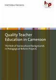 Quality Teacher Education in Cameroon (eBook, PDF)