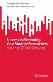 Success in Mentoring Your Student Researchers (eBook, PDF)