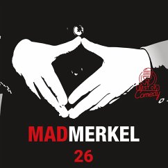 Best of Comedy: Mad Merkel, Folge 26 (MP3-Download) - Autoren, Diverse