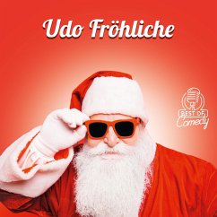 Best of Comedy: Udo Fröhliche (MP3-Download) - Autoren, Diverse