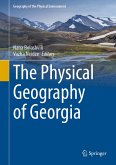 The Physical Geography of Georgia (eBook, PDF)