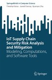 IoT Supply Chain Security Risk Analysis and Mitigation (eBook, PDF)