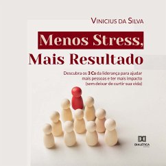 Menos Stress, Mais Resultado (MP3-Download) - Silva, Vinicius da