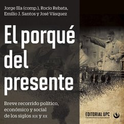 El porqué del presente (MP3-Download) - Illa, Jorge; Rebata, Rocío; Santos, Emilio J.