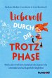 Liebevoll durch die Trotzphase (eBook,... - Bild 1
