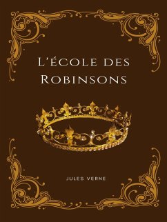 Cover L'école des Robinsons (eBook, ePUB)