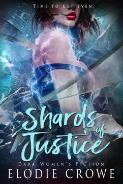 Shards Of Justice (Cowered, #3) (eBook, ePUB) Cover Shards Of Justice (Cowered, #3) (eBook, ePUB)