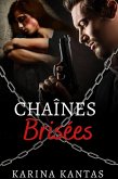Chaînes brisées (S/O, #1) (eBook, ePUB)
