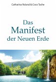 Das Manifest der Neuen Erde (eBook, ePUB)