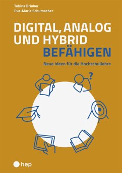 Digital, analog und hybrid befähigen (E-Book) (eBook, ePUB) - Brinker, Tobina; Schumacher, Eva-Maria