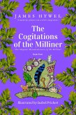 The Cogitations of the Milliner (The Magical Misadventures of Mr Milliner, #4) (eBook, ePUB)