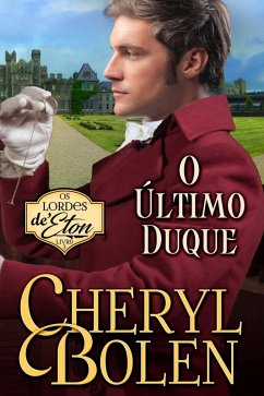 Cover O Último Duque (Lords of Eton, #3) (eBook, ePUB)