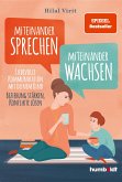 Miteinander sprechen - miteinander wachsen (eBook, ePUB)