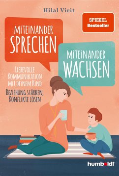 Miteinander sprechen - miteinander wachsen (eBook, ePUB) - Virit, Hilal