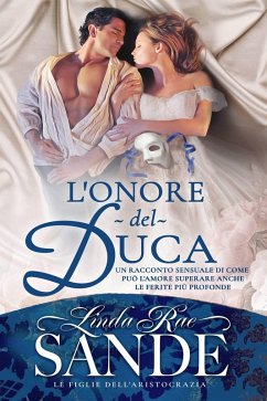 Cover L'onore del duca (Le Figlie dell'Aristocrazia, #2) (eBook, ePUB)