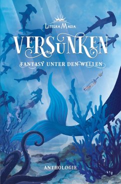 Versunken (eBook, ePUB) - Kleve, Anna; Coith, Ophelia; Spallek, Yui; Kast, Mo
