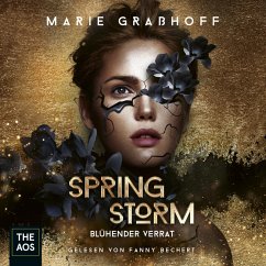 Blühender Verrat / Spring Storm Bd.1 (MP3-Download) - Graßhoff, Marie