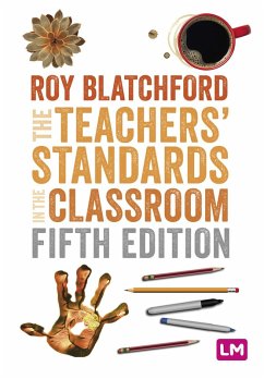 Cover The Teachers' Standards in the Classroom (eBook, ePUB)