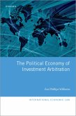 The Political Economy of Investment Arbitration (eBook, PDF)