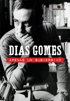 Apenas um subversivo (eBook, ePUB) - Gomes, Dias