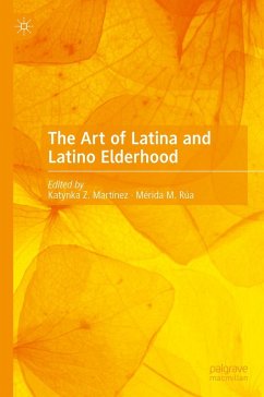 Cover The Art of Latina and Latino Elderhood