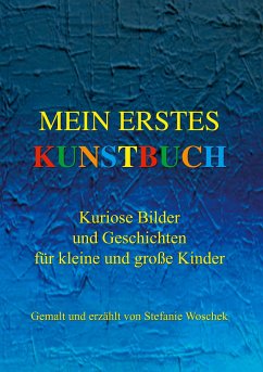 Mein erstes Kunstbuch - Woschek, Stefanie